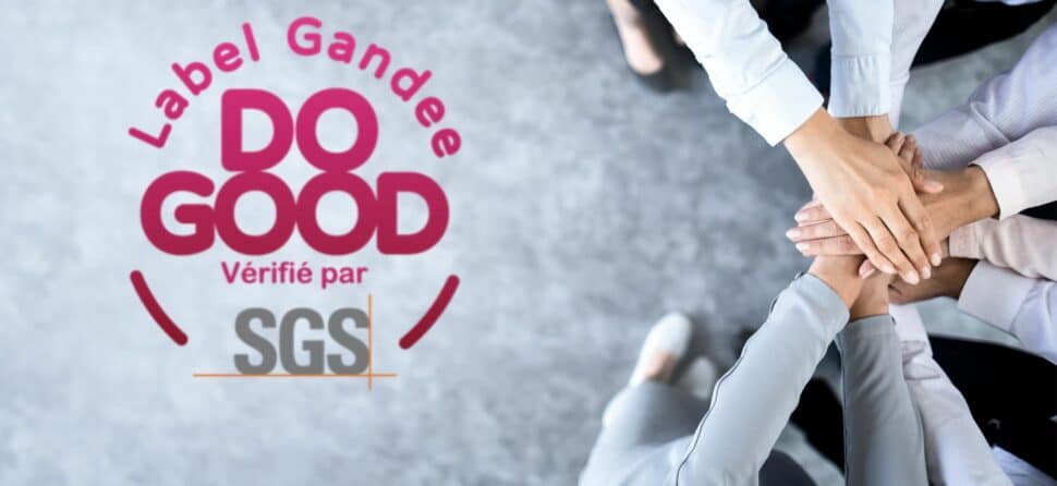 L’importance d’être Labellisée Do Good