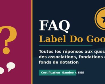FAQ Label Do Good : toutes les réponses aux questi ...